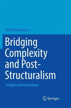 Bridging Complexity and Post-Structuralism - Woermann, Minka