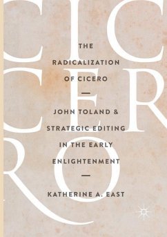 The Radicalization of Cicero - East, Katherine A.