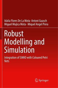 Robust Modelling and Simulation - De La Mota, Idalia Flores;Guasch, Antoni;Mujica Mota, Miguel