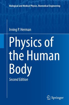 Physics of the Human Body - Herman, Irving P.