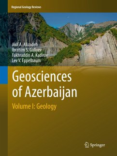 Geosciences of Azerbaijan - Alizadeh, Akif A.;Guliyev, Ibrahim S.;Kadirov, Fakhraddin A.