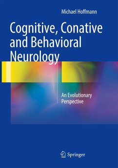 Cognitive, Conative and Behavioral Neurology - Hoffmann, Michael