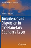 Turbulence and Dispersion in the Planetary Boundary Layer