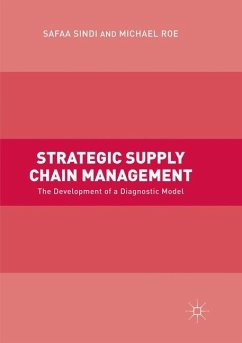 Strategic Supply Chain Management - Sindi, Safaa;Roe, Michael