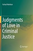 Judgments of Love in Criminal Justice