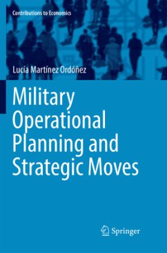 Military Operational Planning and Strategic Moves - Martínez Ordóñez, Lucía