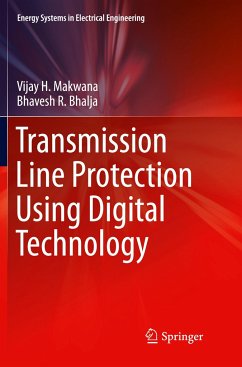 Transmission Line Protection Using Digital Technology - Makwana, Vijay H.;Bhalja, Bhavesh R.