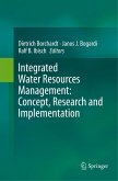 Integrated Water Resources Management: Concept, Research and Implementation