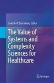 The Value of Systems and Complexity Sciences for Healthcare
