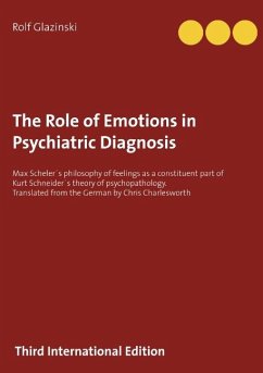 The Role of Emotions in Psychiatric Diagnosis - Glazinski, Rolf