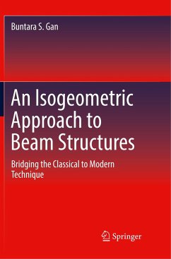 An Isogeometric Approach to Beam Structures - Gan, Buntara S.