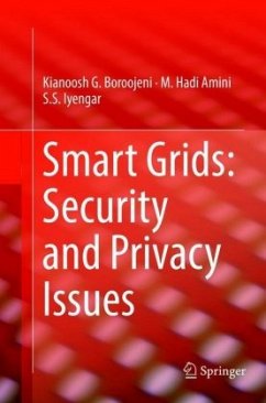 Smart Grids: Security and Privacy Issues - Boroojeni, Kianoosh G.;Amini, M. Hadi;Iyengar, S. S.