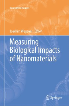 Measuring Biological Impacts of Nanomaterials