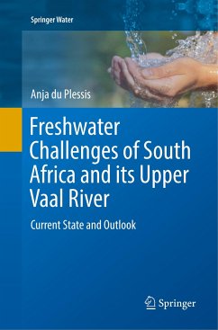 Freshwater Challenges of South Africa and its Upper Vaal River - du Plessis, Anja
