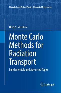 Monte Carlo Methods for Radiation Transport - Vassiliev, Oleg N.