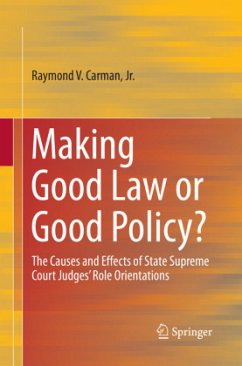 Making Good Law or Good Policy? - Carman, Raymond V.