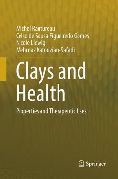Clays and Health - Rautureau, Michel;Figueiredo Gomes, Celso de Sousa;Liewig, Nicole