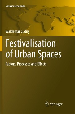 Festivalisation of Urban Spaces - Cudny, Waldemar