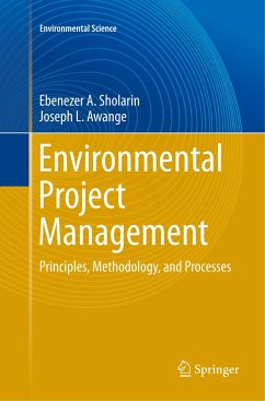 Environmental Project Management - Sholarin, Ebenezer A.;Awange, Joseph L.