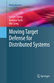 Moving Target Defense for Distributed Systems