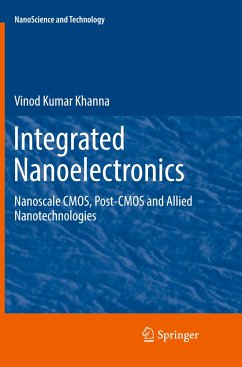 Integrated Nanoelectronics - Khanna, Vinod Kumar