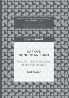 Kafka's Nonhuman Form - Geier, Ted