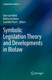 Symbolic Legislation Theory and Developments in Biolaw