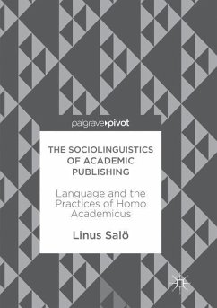 The Sociolinguistics of Academic Publishing - Salö, Linus