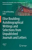 Elise Boulding: Autobiographical Writings and Selections from Unpublished Journals and Letters