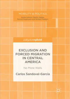 Exclusion and Forced Migration in Central America - Sandoval-García, Carlos
