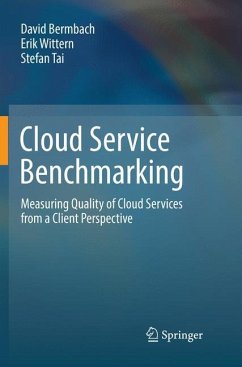 Cloud Service Benchmarking - Bermbach, David;Wittern, Erik;Tai, Stefan