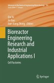 Bioreactor Engineering Research and Industrial Applications I Bioreactor Engineering Research and Industrial Applications I