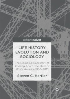 Life History Evolution and Sociology - Hertler, Steven C.