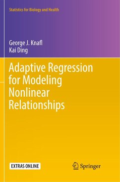 Adaptive Regression for Modeling Nonlinear Relationships - Knafl, George J.;Ding, Kai