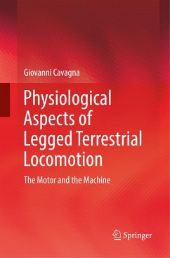 Physiological Aspects of Legged Terrestrial Locomotion - Cavagna, Giovanni
