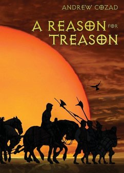 A Reason for Treason - Cozad, Andrew
