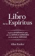 El Libro de los Espíritus - Bild 1