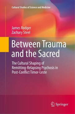 Between Trauma and the Sacred - Rodger, James;Steel, Zachary