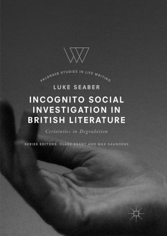 Incognito Social Investigation in British Literature - Seaber, Luke