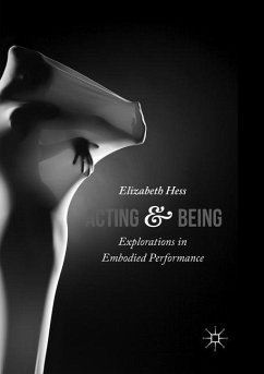 Acting and Being - Hess, Elizabeth