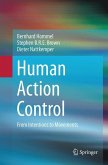 Human Action Control