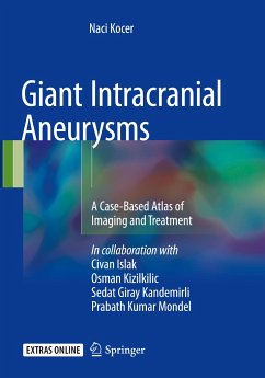 Giant Intracranial Aneurysms - Kocer, Naci