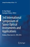 3rd International Symposium of Space Optical Instruments and Applications