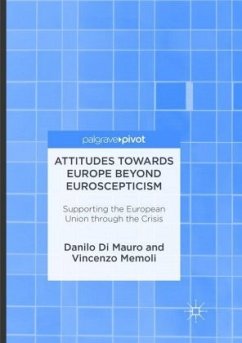 Attitudes Towards Europe Beyond Euroscepticism - Di Mauro, Danilo;Memoli, Vincenzo