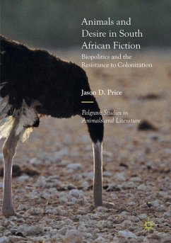 Animals and Desire in South African Fiction - Price, Jason D.