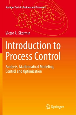 Introduction to Process Control - Skormin, Victor A.