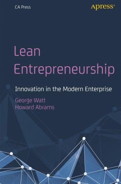 Lean Entrepreneurship - Watt, George;Abrams, Howard