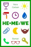 HE + ME = WE (eBook, ePUB)