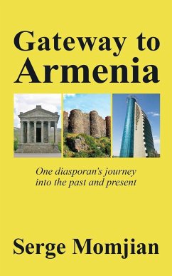 Gateway to Armenia - Momjian, Serge