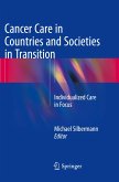 Cancer Care in Countries and Societies in Transition